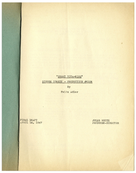 Moe Howard's 24pp. Script Dated April 1947 for The Three Stooges Film ''All Gummed Up'', With Working Title ''Sweet Vita-Mine'' -- Very Good Condition